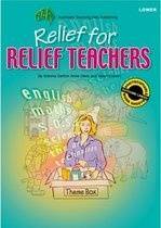 more on Relief for Relief Teachers: Lower