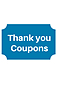 more on Thank you coupons and bounce back offers