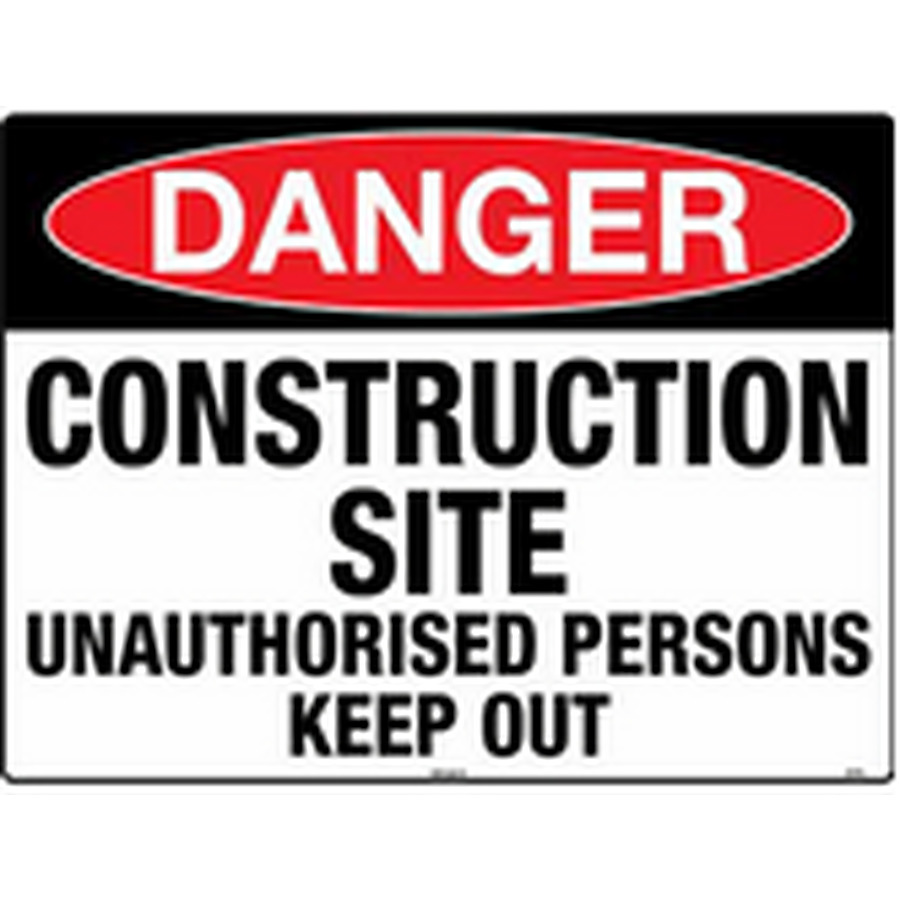 Construction Site Unauthorised Persons Keep Out - Image 1