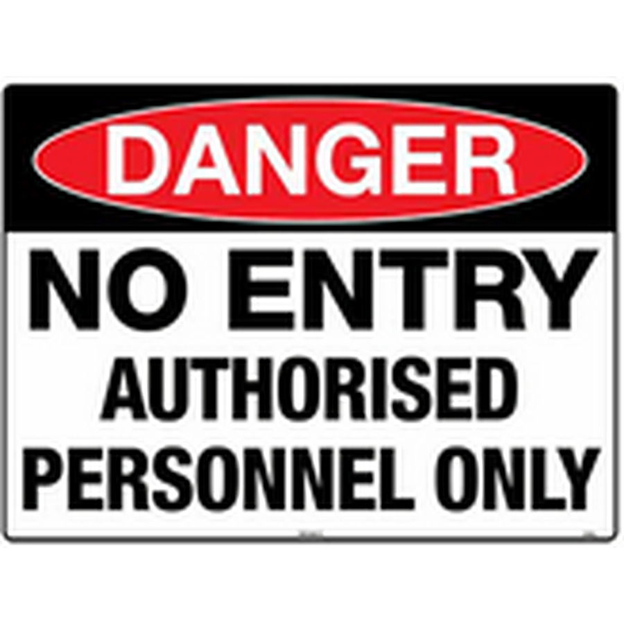 No Entry Authorised Personnel Only - Image 1