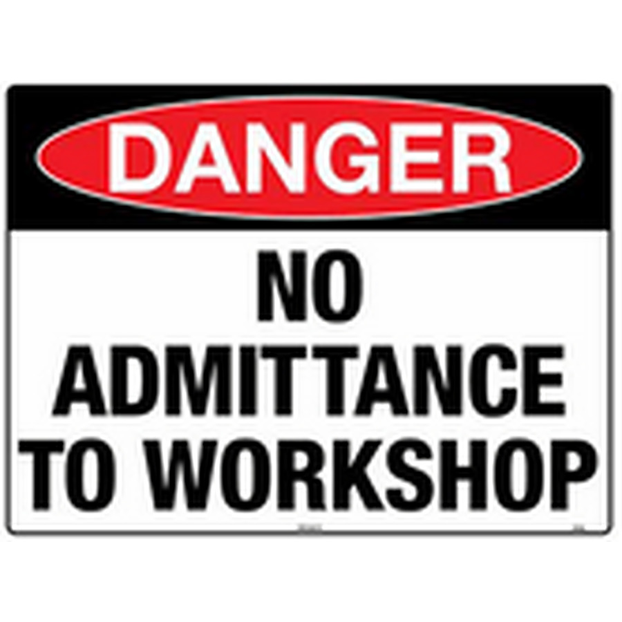 No Admittance To Workshop - Image 1