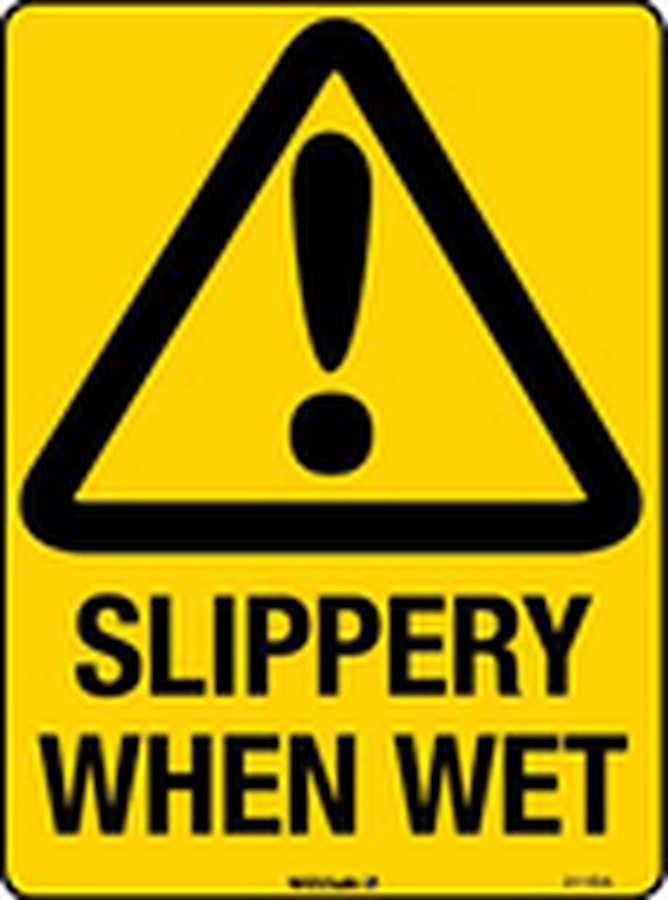 Slippery When Wet Caution Signage Signage Wa Safety Workwear 