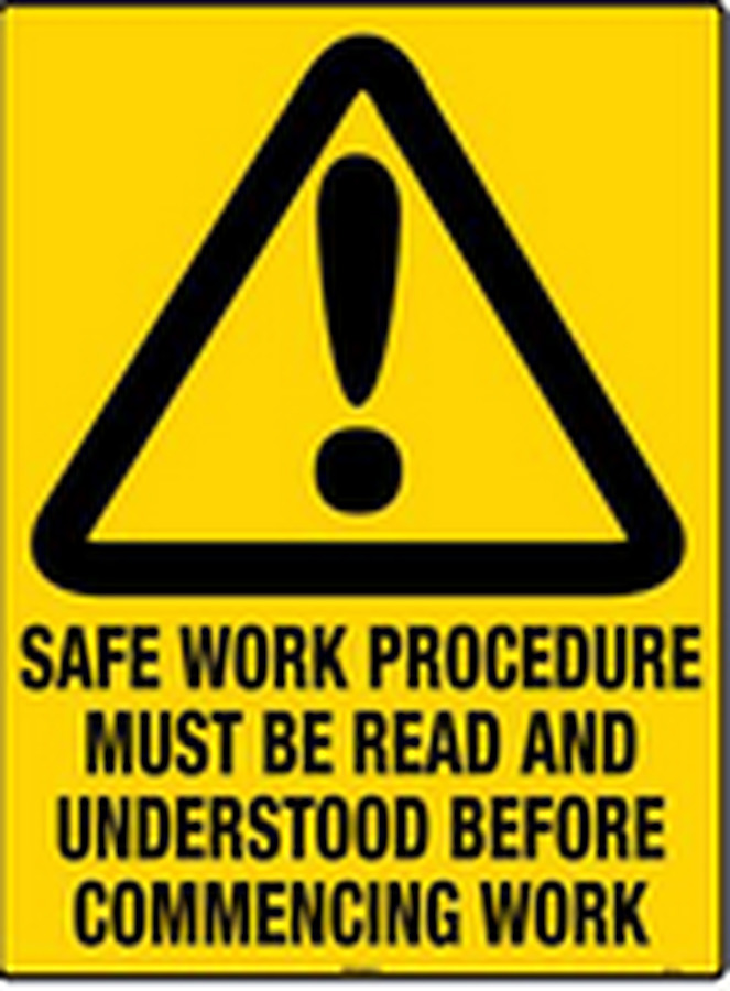 Safe Work Procedure Must Be Read And Understood Before Commencing Work - Image 1
