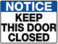 Keep This Door Closed
