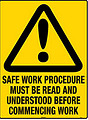 Safe Work Procedure Must Be Read And Understood Before Commencing Work