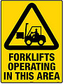 Forklifts Operating In This Area