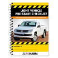 Light Vehicle Pre-Start Checklist Book